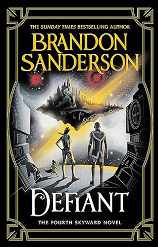 Defiant - The Fourth Skyward Novel